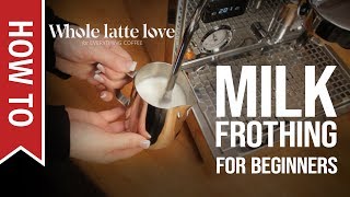 How To Milk Frothing for Beginners 5 Tips [upl. by Ettenad407]